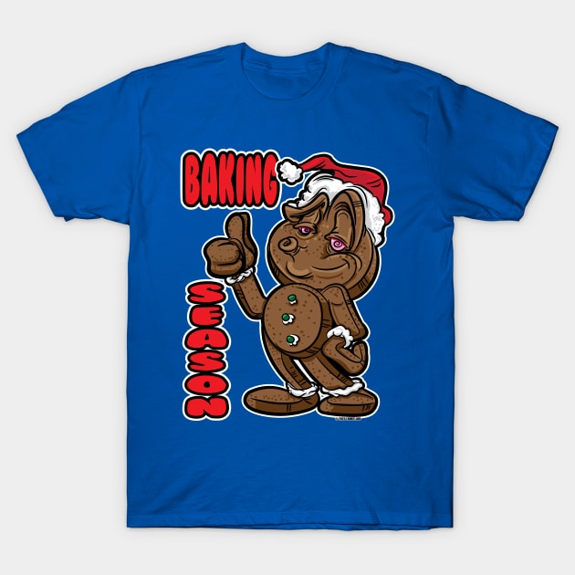 Gingerbread Man Baking Season with thumbs up ew T-Shirt by eShirtLabs